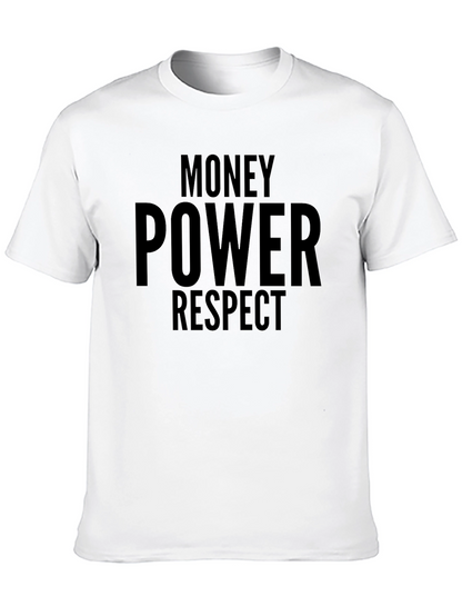 Money Power Respect Graphic T-Shirt