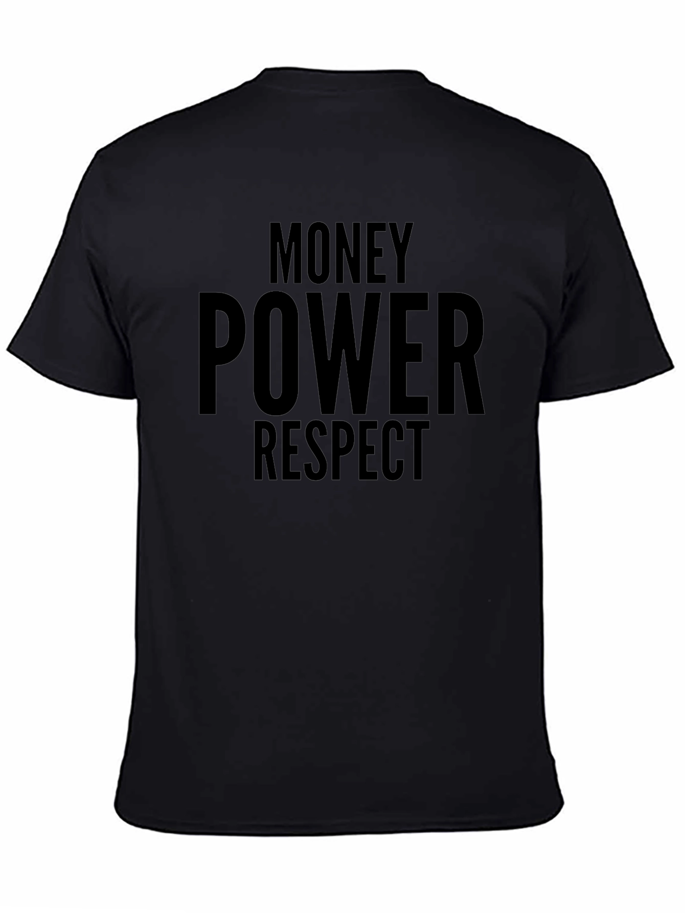 Money Power Respect Graphic T-Shirt