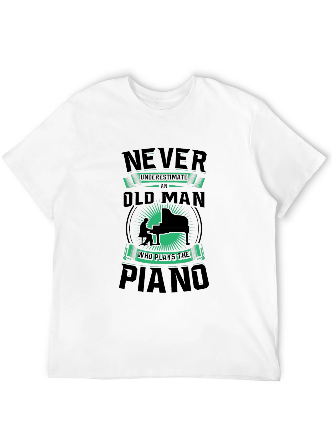 Never Underestimate Old Man Piano T-Shirt
