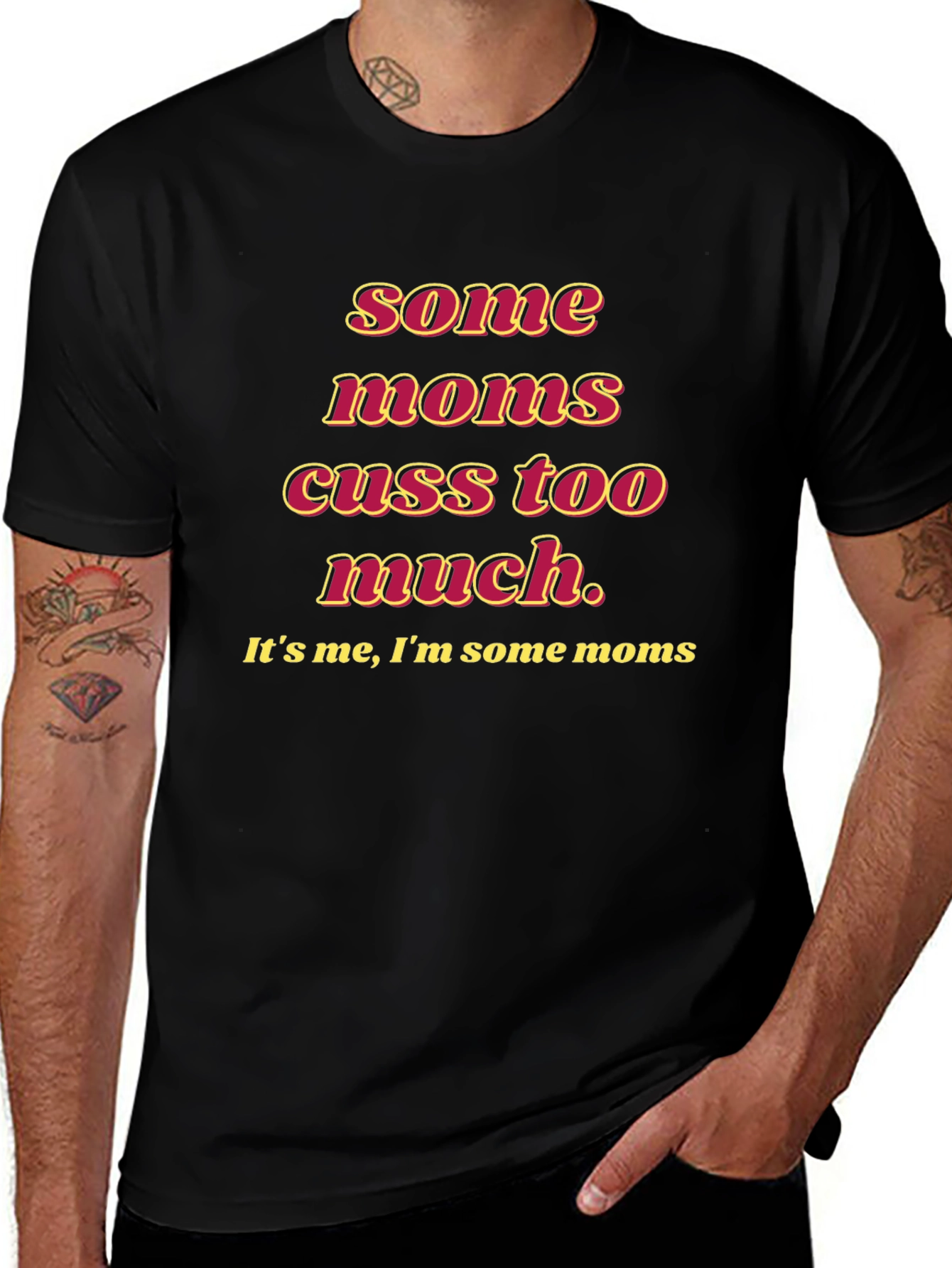 Funny Some Moms Cuss Graphic Tee - Black