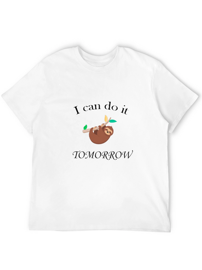 I Can Do It Tomorrow Sloth Graphic T-Shirt