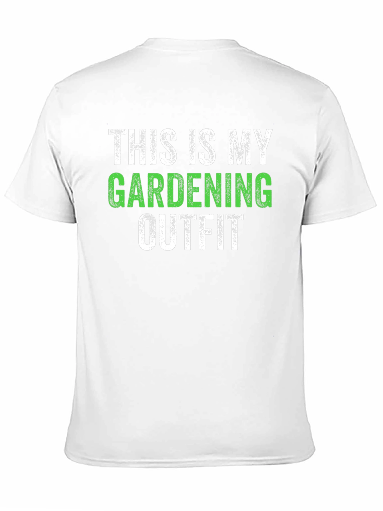 Gardening Outfit T-Shirt - Funny Garden Tee