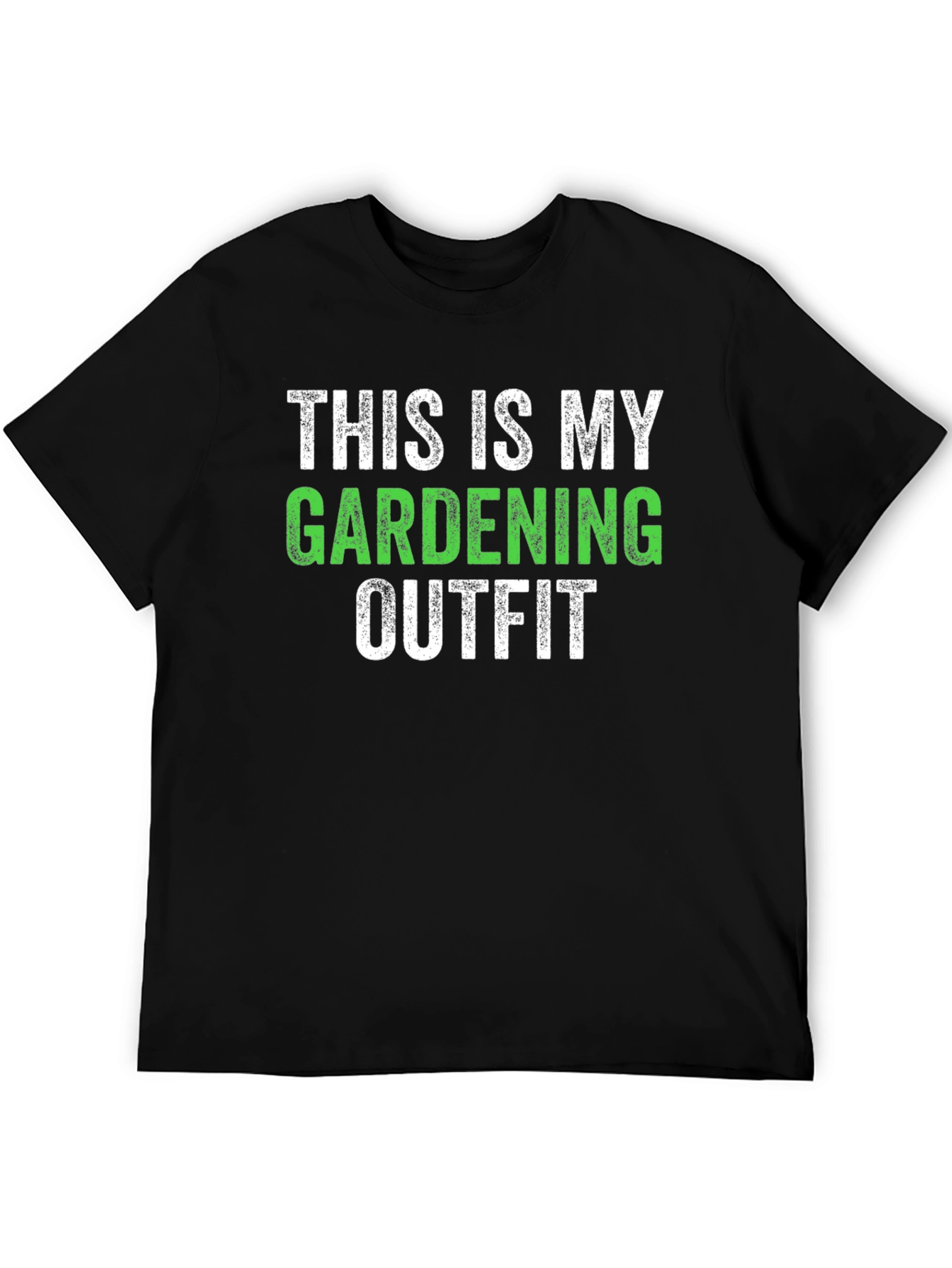 Gardening Outfit T-Shirt - Funny Garden Tee