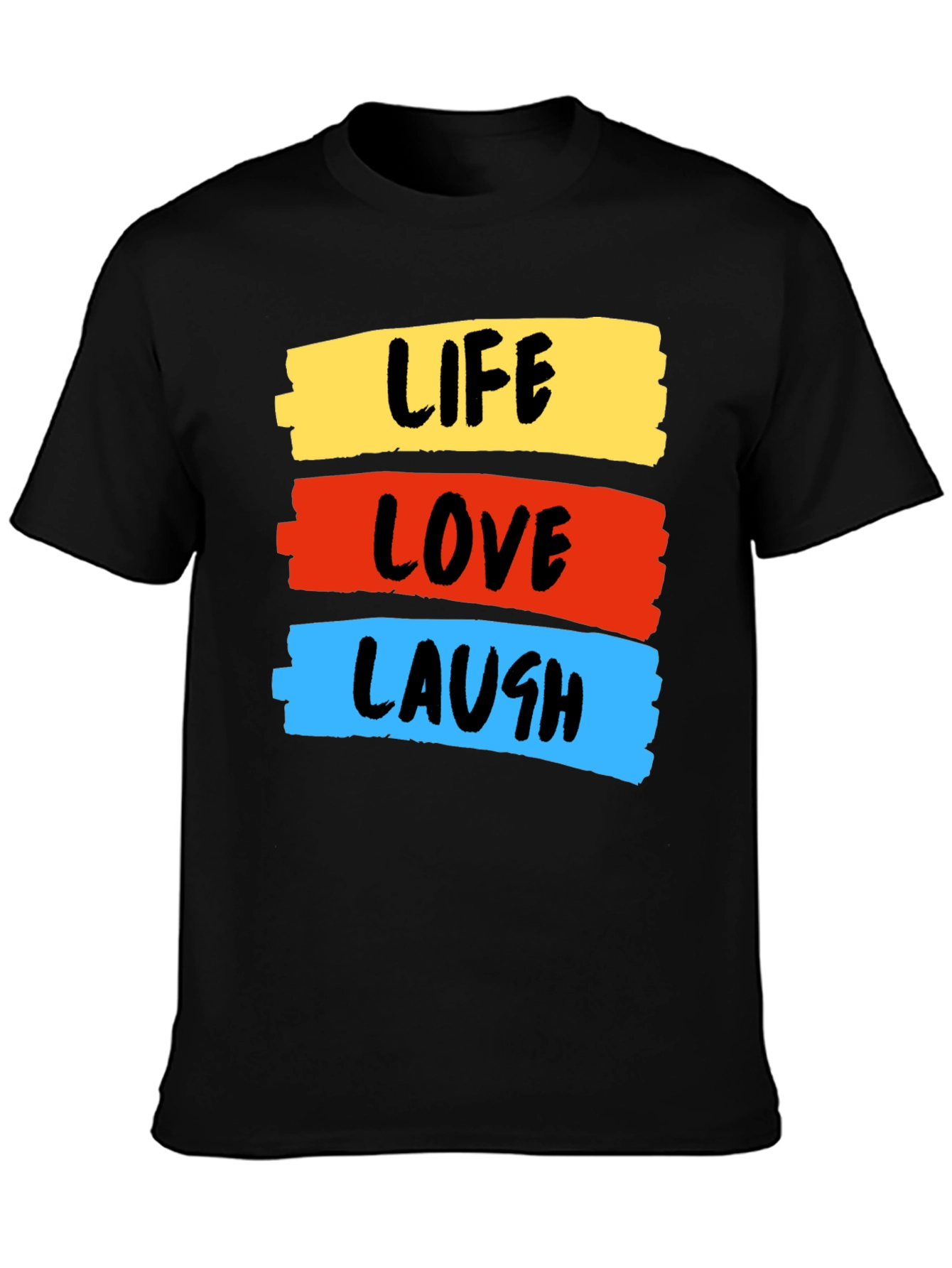 Life Love Laugh Graphic Tee - Stylish Black T-Shirt