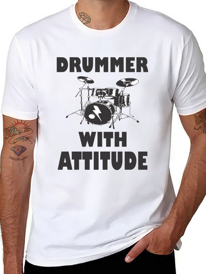 Drummer With Attitude T-Shirt
