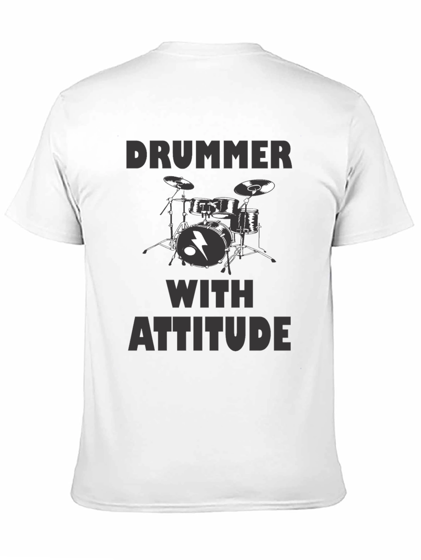 Drummer With Attitude T-Shirt