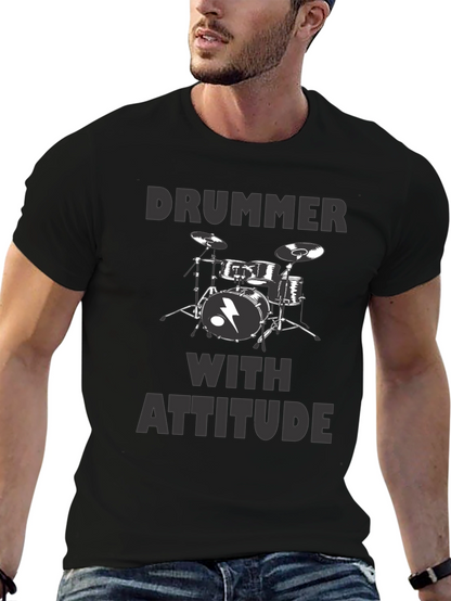 Drummer With Attitude T-Shirt