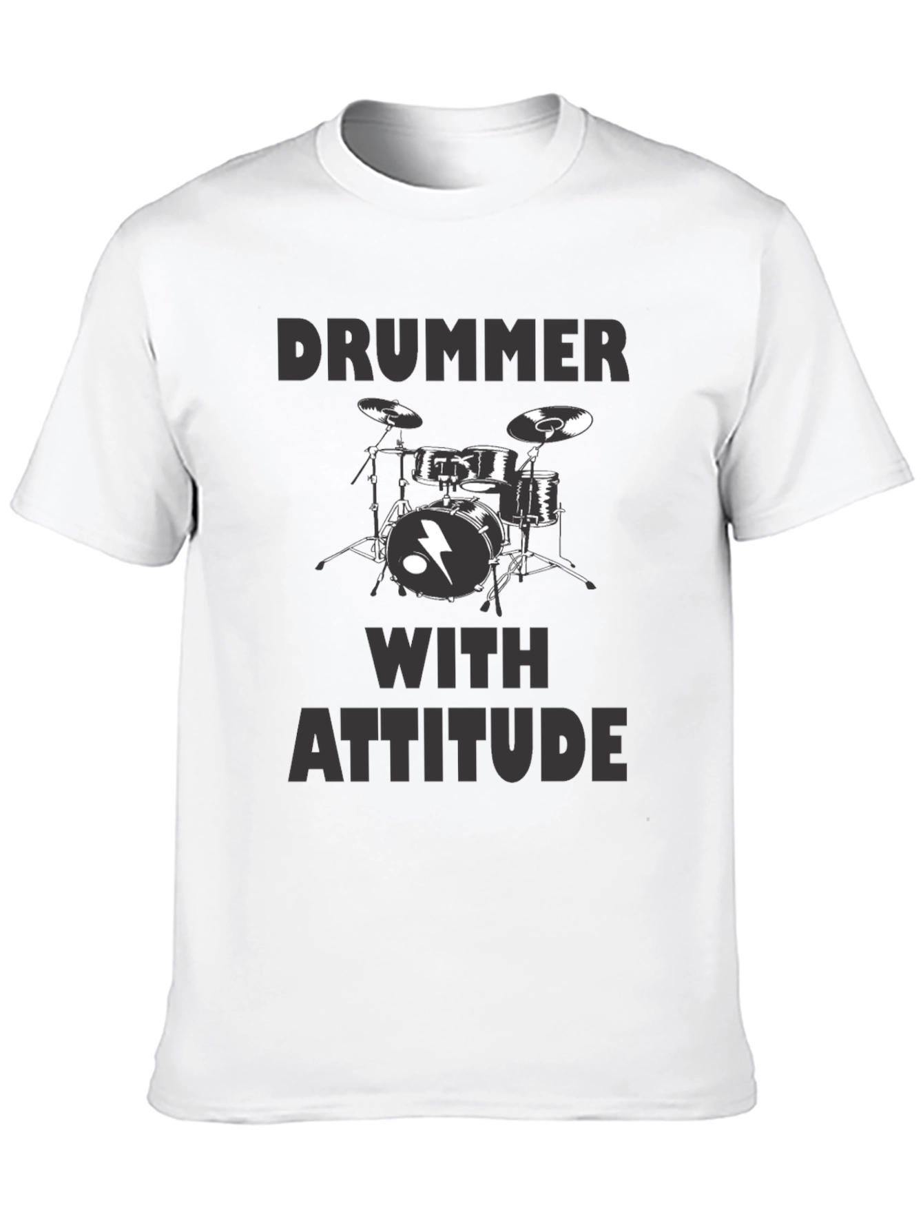 Drummer With Attitude T-Shirt