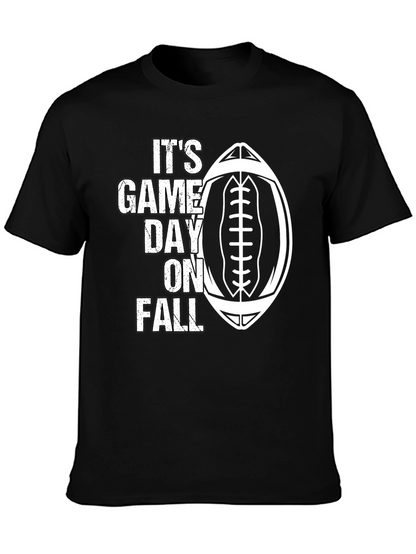 Its Game Day On Fall T-Shirt