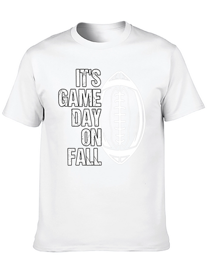 Its Game Day On Fall T-Shirt