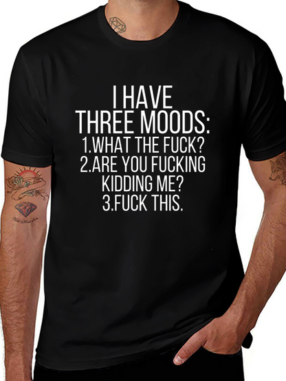 Three Moods Graphic T-Shirt - Funny Sarcastic Tee