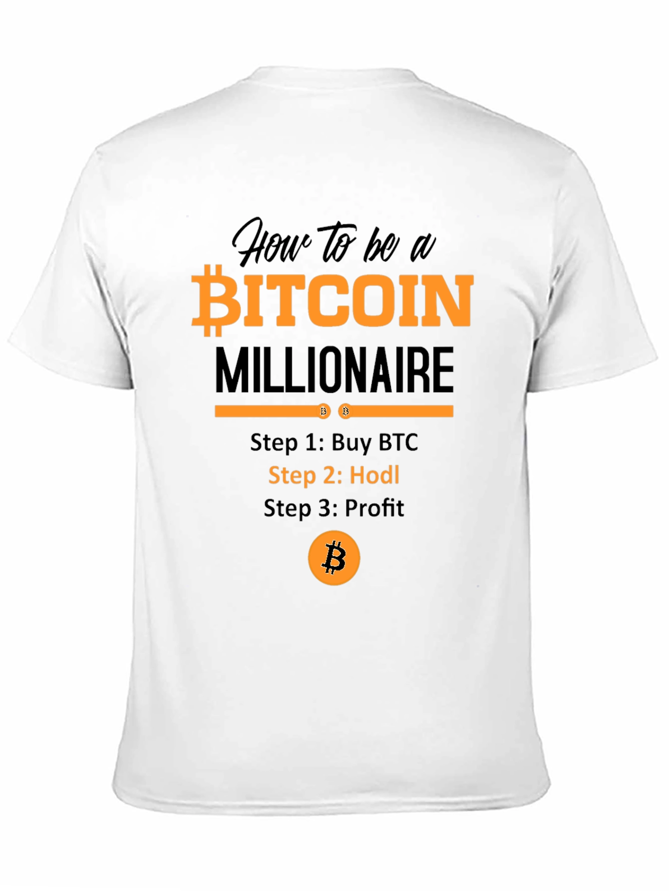 Bitcoin Millionaire T-Shirt - Hodl Crypto Tee