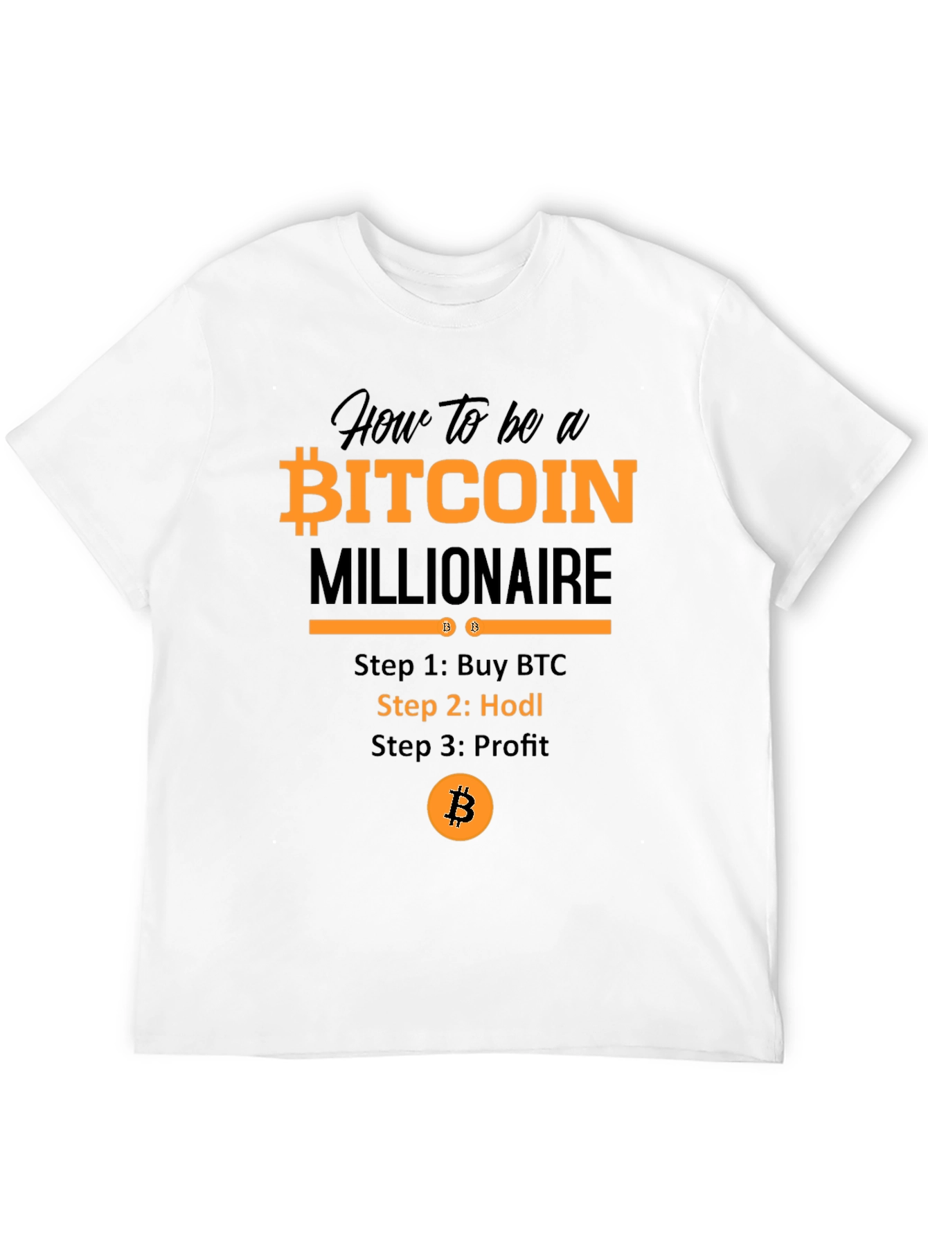 Bitcoin Millionaire T-Shirt - Hodl Crypto Tee