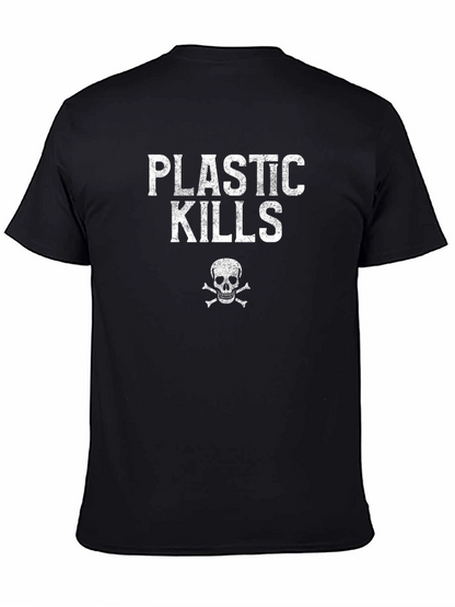 Plastic Kills T-Shirt - Environmental Awareness Tee