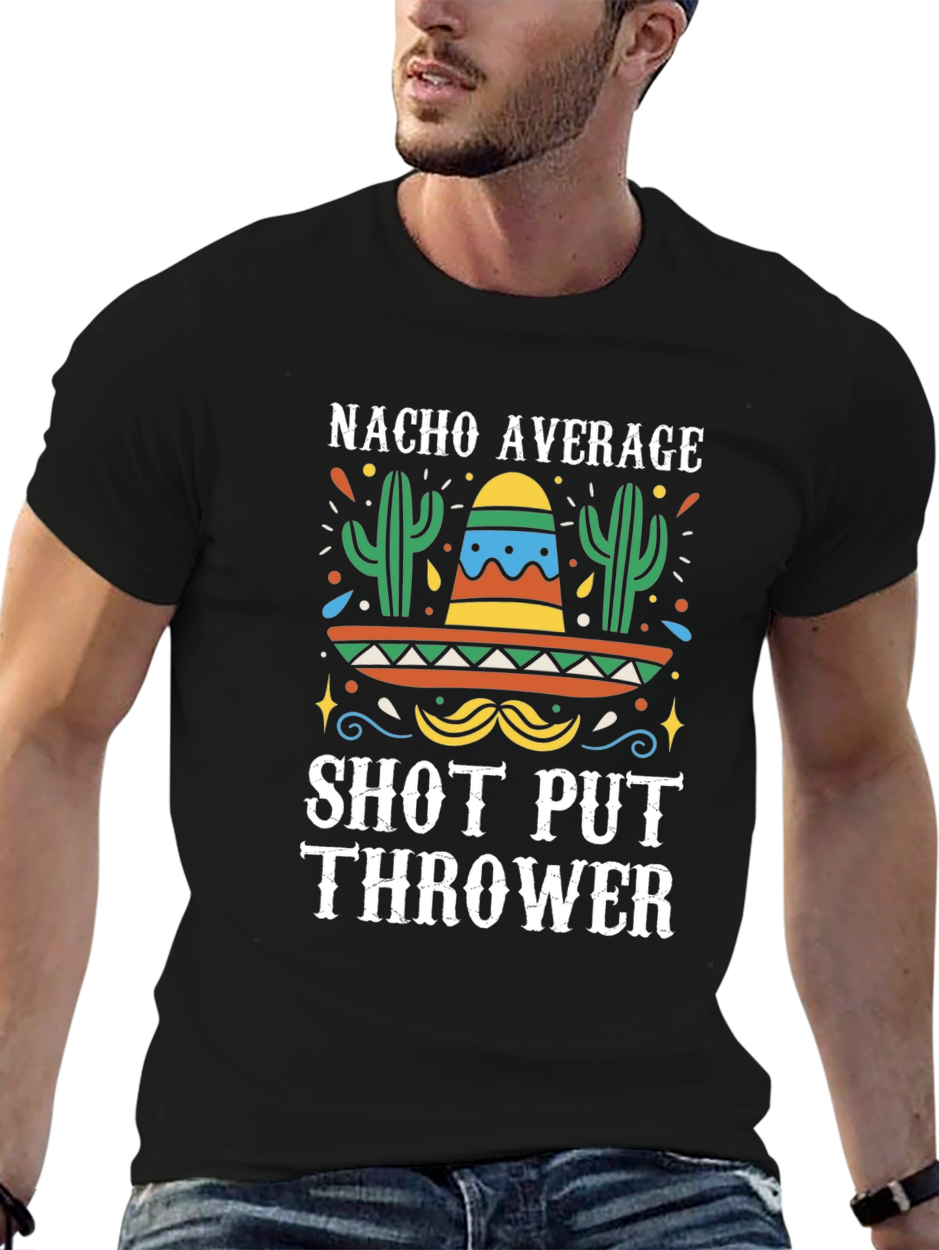 Nacho Average Shot Put Thrower T-Shirt