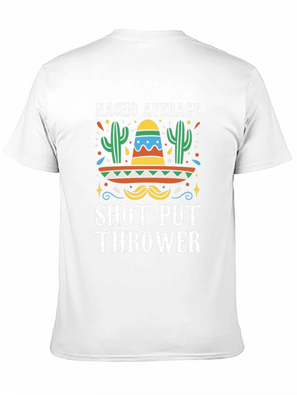Nacho Average Shot Put Thrower T-Shirt