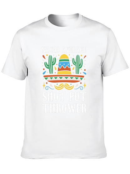 Nacho Average Shot Put Thrower T-Shirt