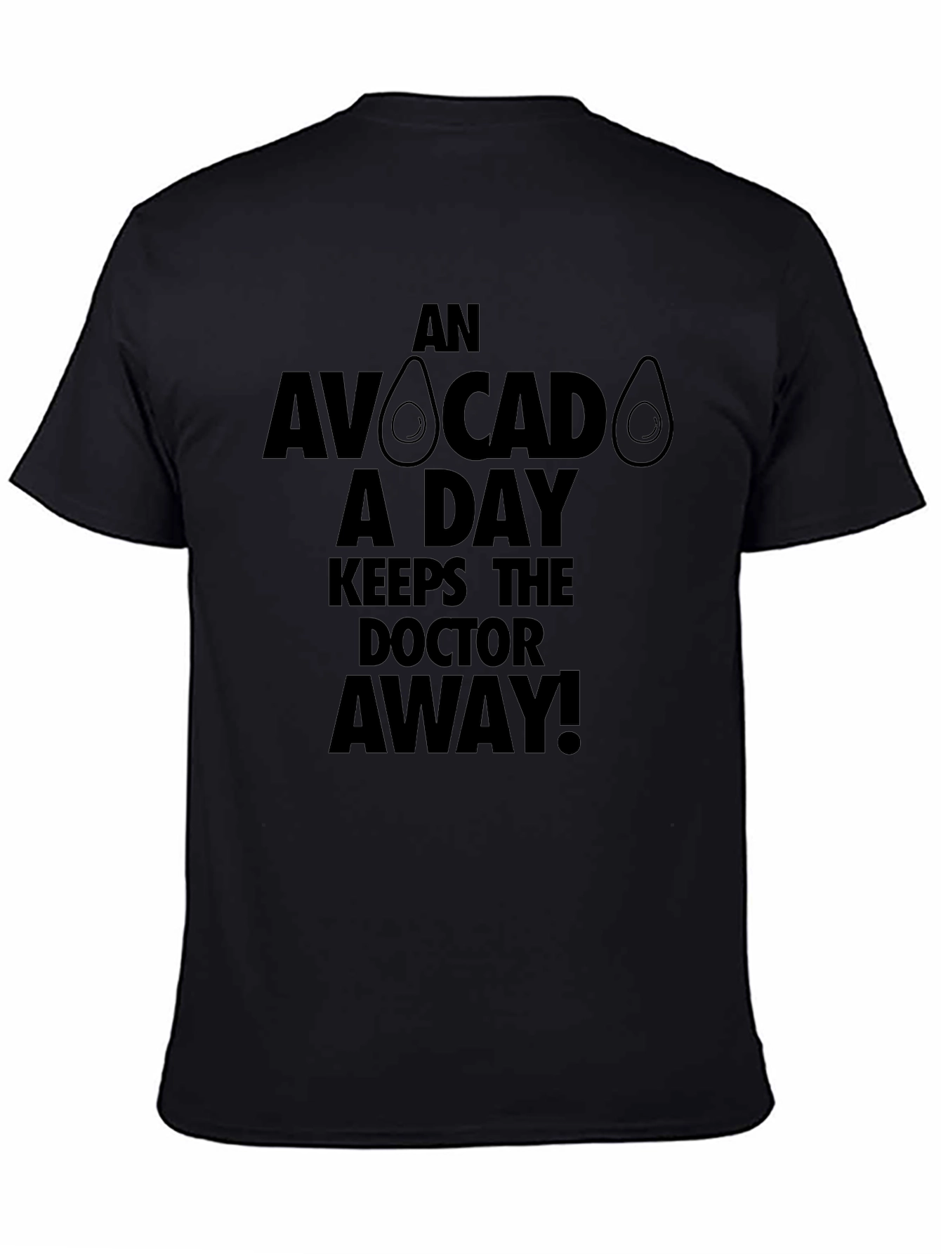 Avocado A Day T-Shirt - Doctor Away