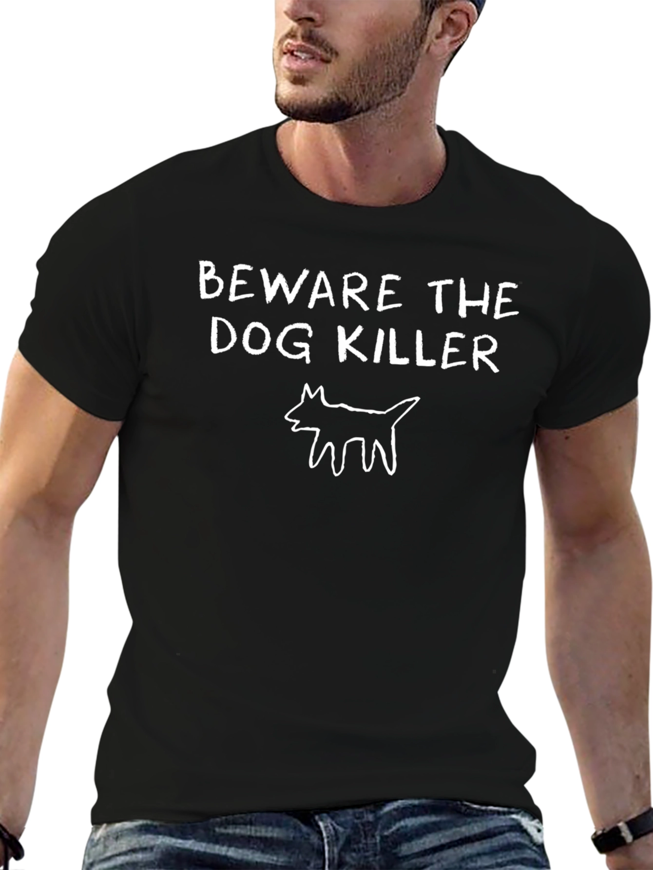 Beware the Dog Killer T-Shirt - Graphic Tee