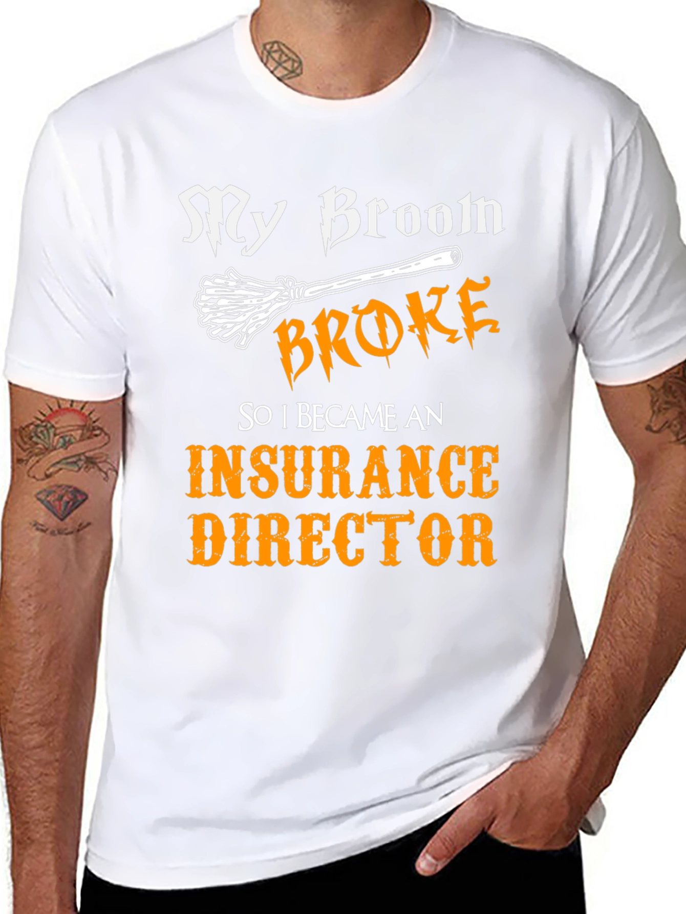 My Broom Broke Insurance Director T-Shirt