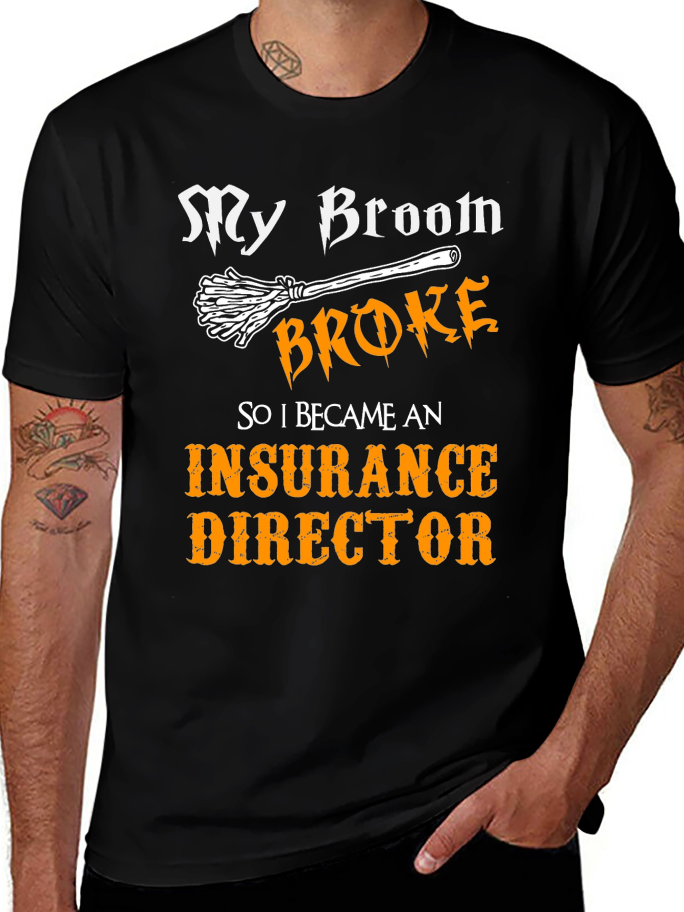 My Broom Broke Insurance Director T-Shirt