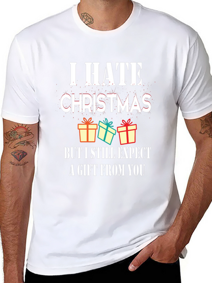 I Hate Christmas Graphic Tee - Funny Holiday T-Shirt
