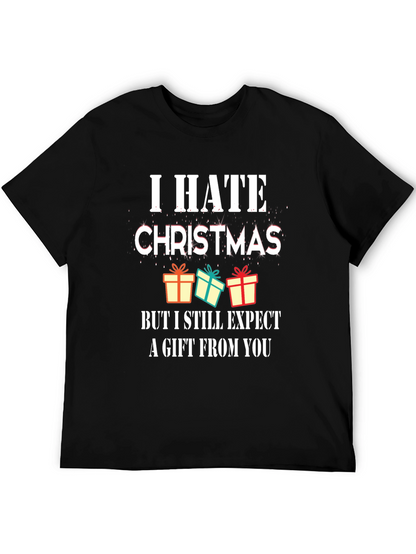 I Hate Christmas Graphic Tee - Funny Holiday T-Shirt