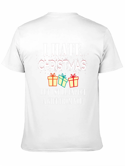 I Hate Christmas Graphic Tee - Funny Holiday T-Shirt