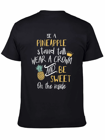 Be a Pineapple Graphic Tee - Stand Tall