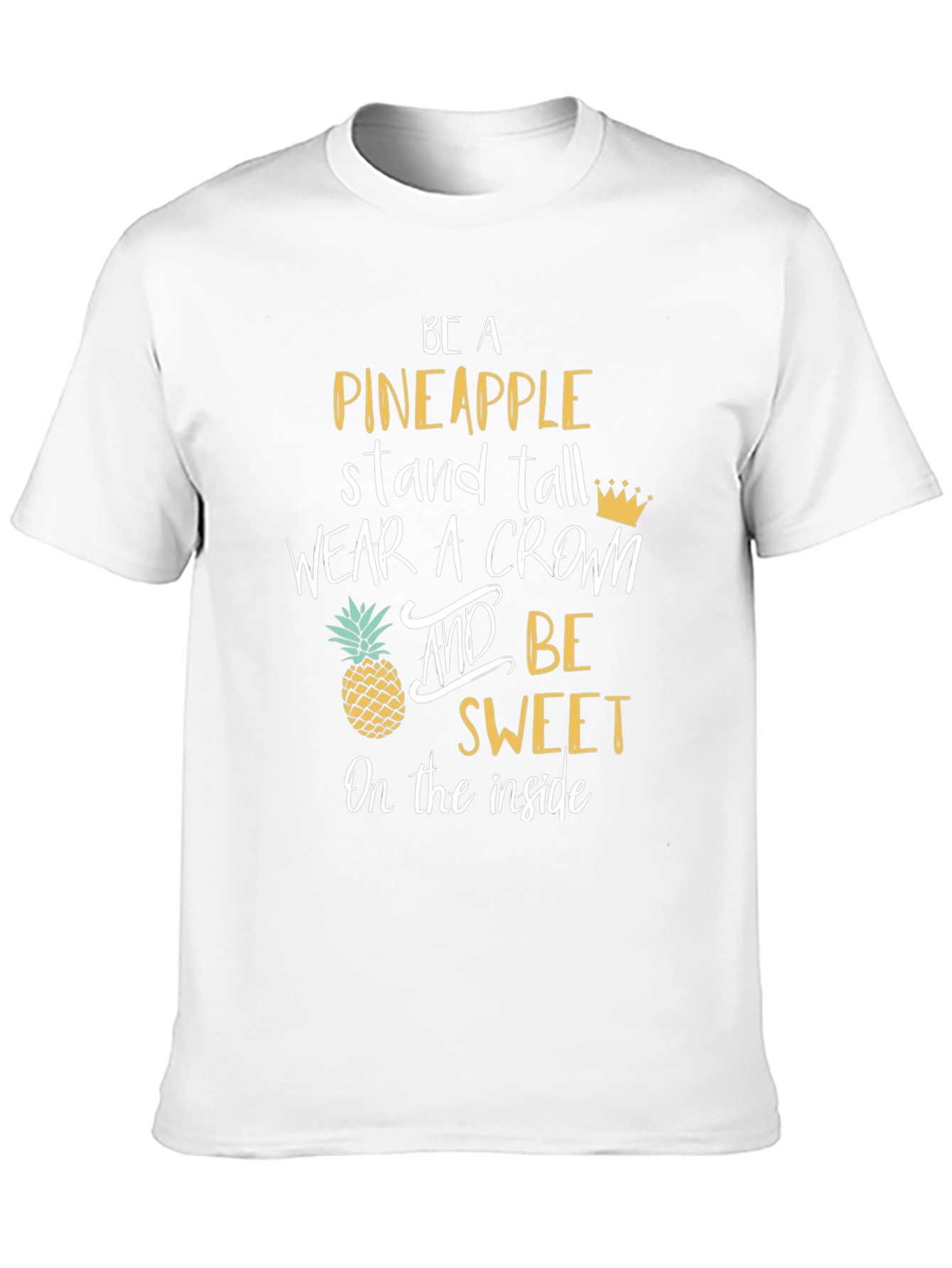 Be a Pineapple Graphic Tee - Stand Tall