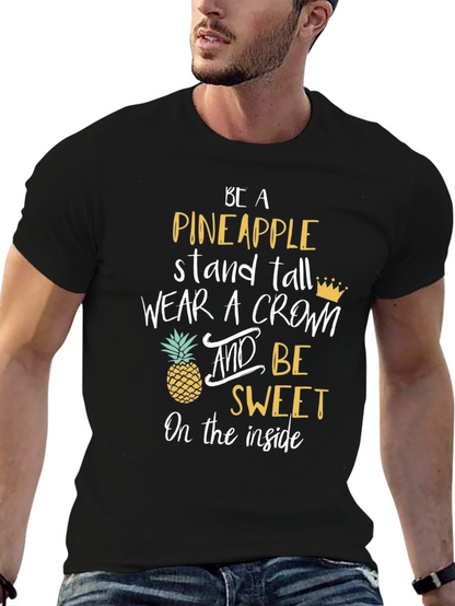 Be a Pineapple Graphic Tee - Stand Tall