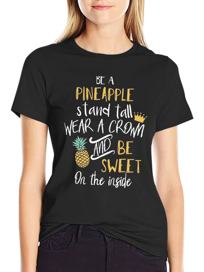 Be a Pineapple Graphic Tee - Stand Tall