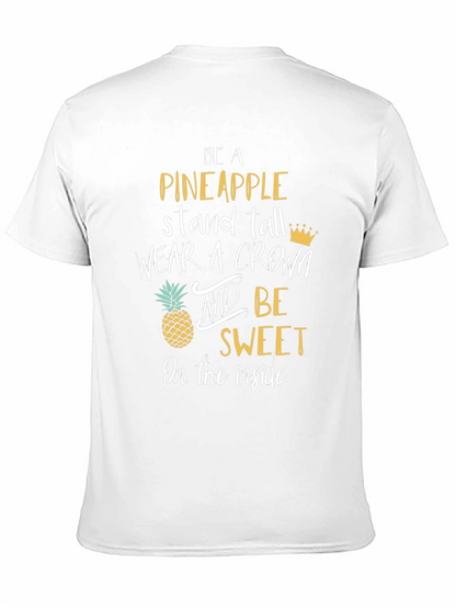 Be a Pineapple Graphic Tee - Stand Tall