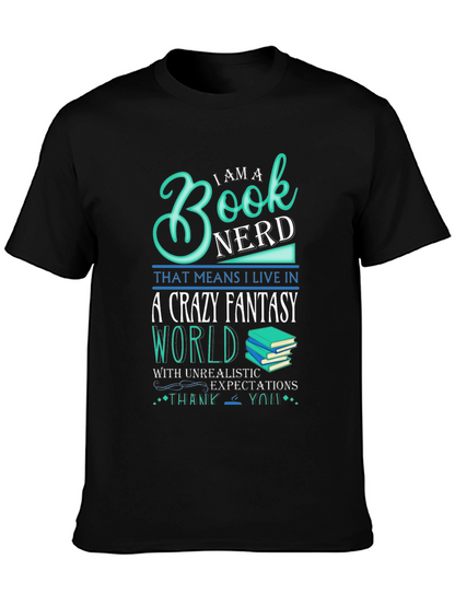 Book Nerd Crazy Fantasy World T-Shirt