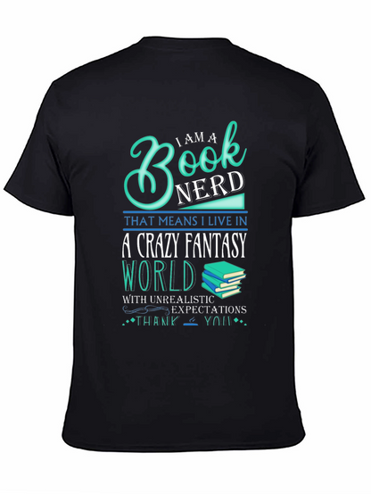 Book Nerd Crazy Fantasy World T-Shirt