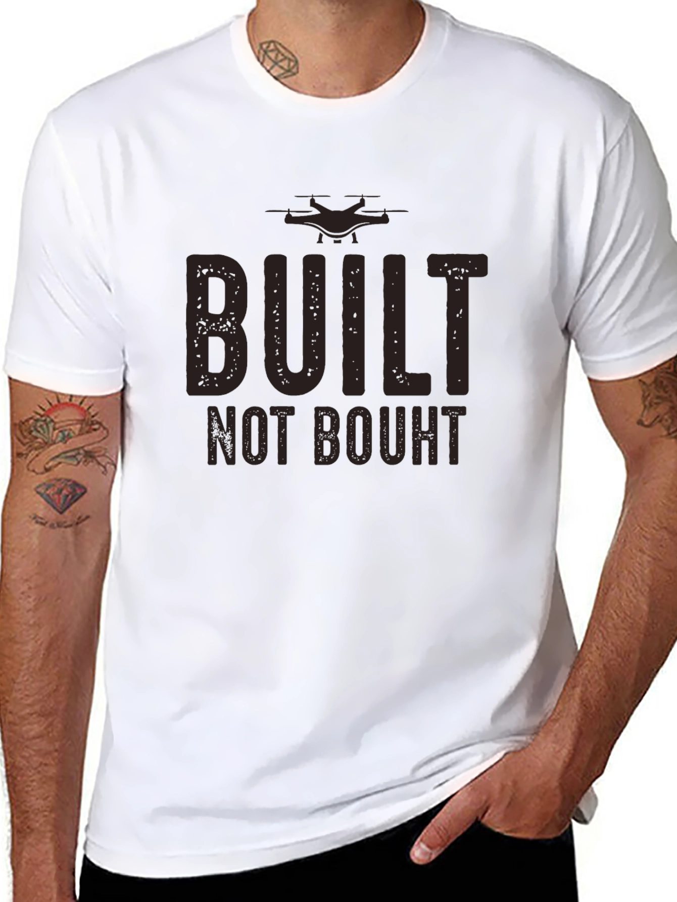 Built Not Bought Drone Enthusiast T-Shirt