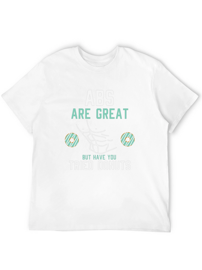 Abs Are Great Donuts T-Shirt Funny Gym Tee