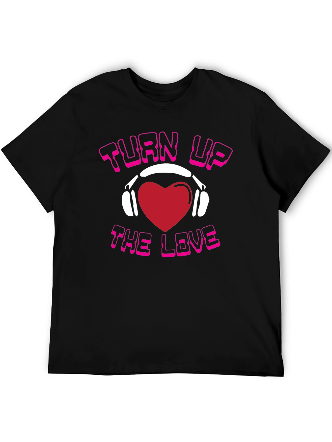 Turn Up The Love Graphic T-Shirt