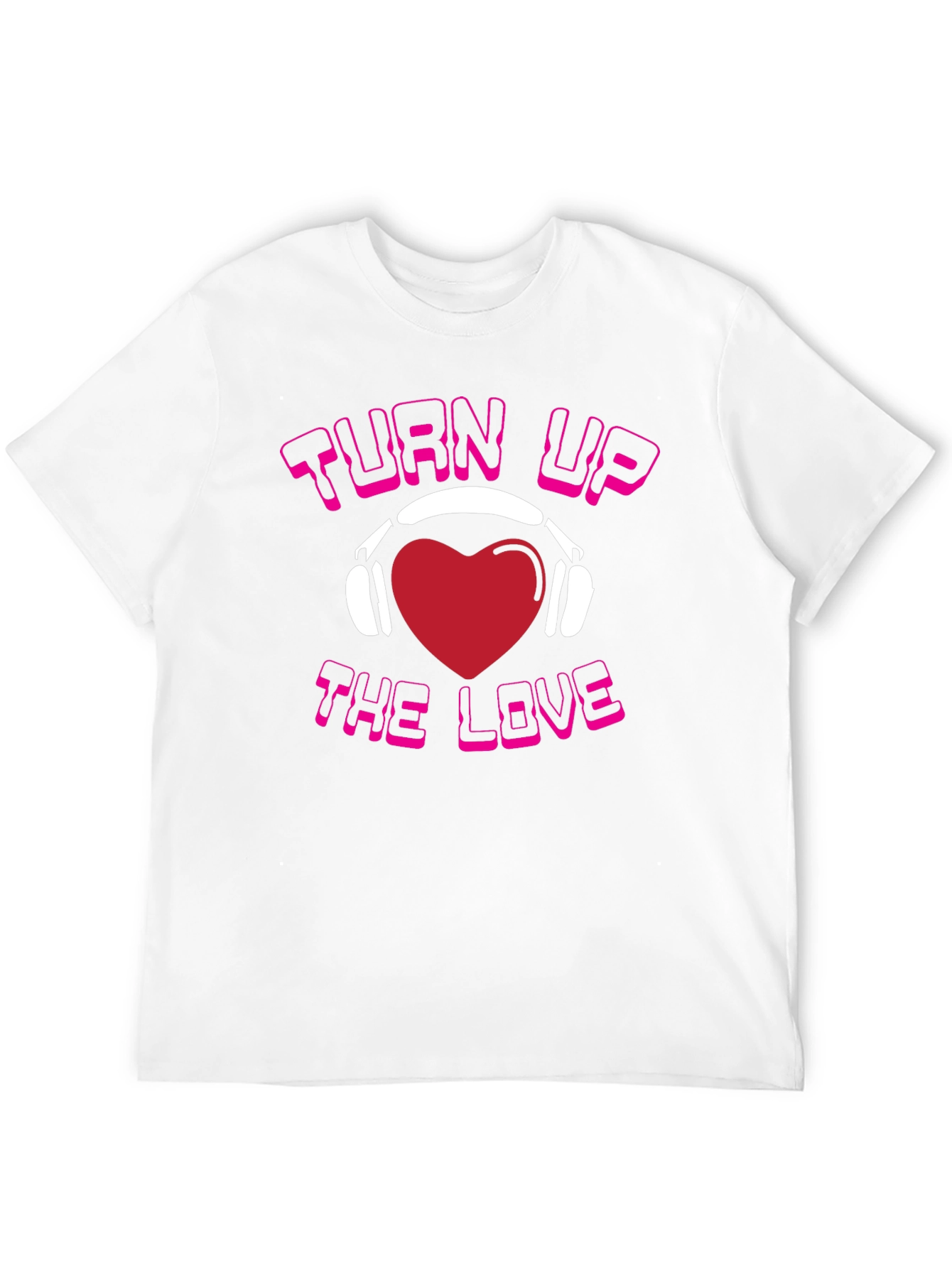 Turn Up The Love Graphic T-Shirt