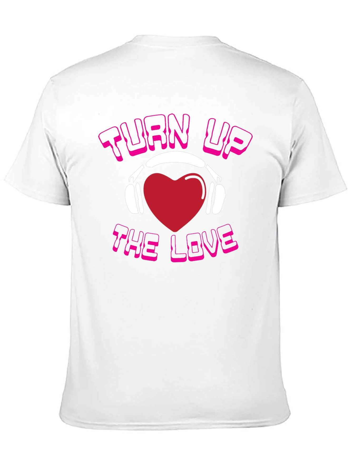 Turn Up The Love Graphic T-Shirt
