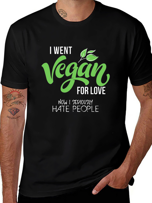 Vegan for Love T-Shirt - Humorous Vegan Apparel