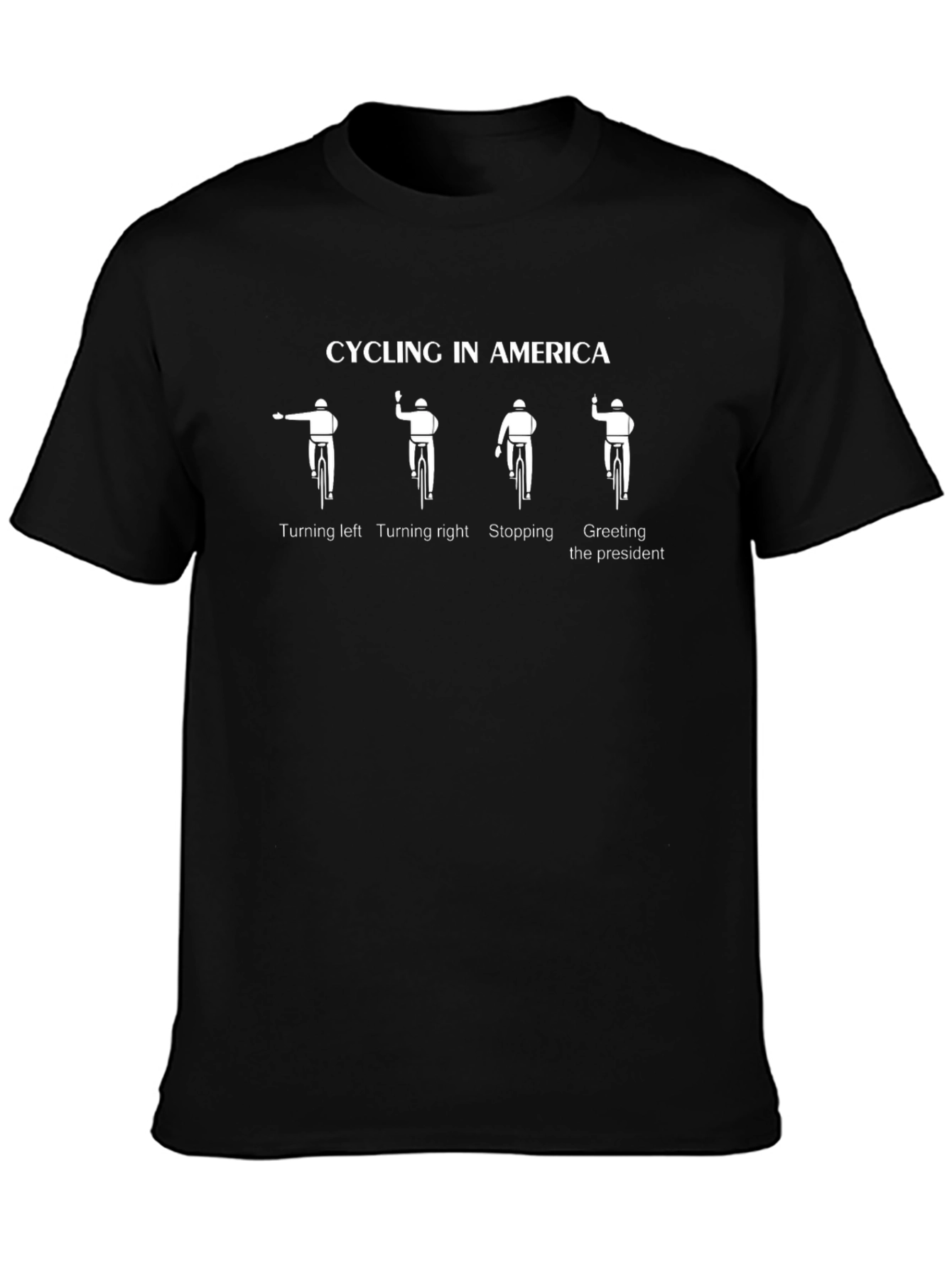 Cycling in America Humor T-Shirt