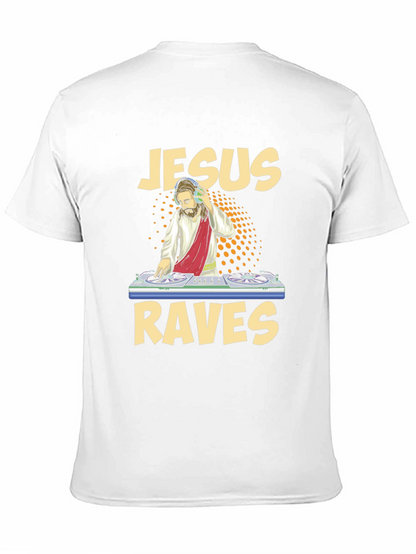 Jesus Raves Graphic T-Shirt