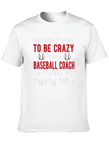 Funny Baseball Coach Graphic T-Shirt