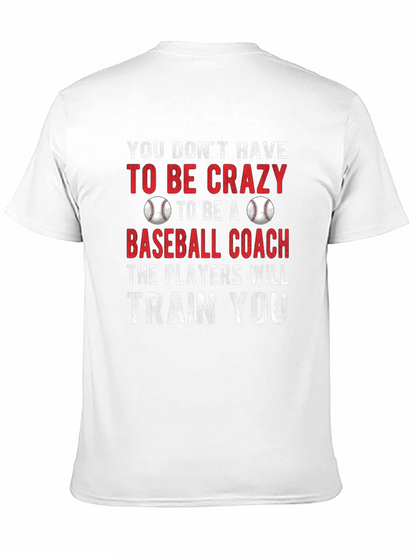 Funny Baseball Coach Graphic T-Shirt