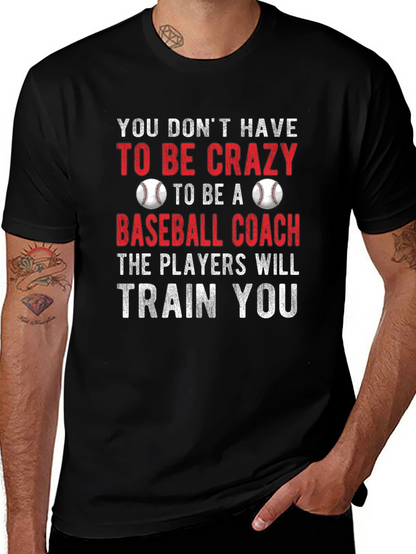 Funny Baseball Coach Graphic T-Shirt