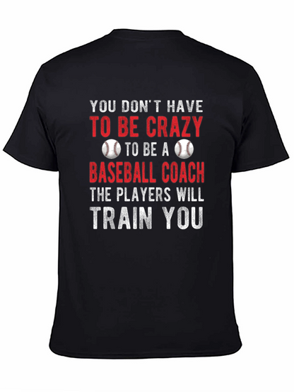 Funny Baseball Coach Graphic T-Shirt