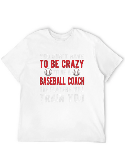 Funny Baseball Coach Graphic T-Shirt