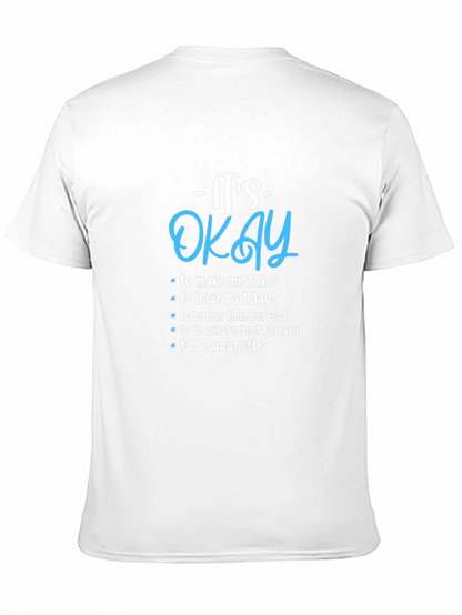 Its Okay Motivational Graphic Tee - Black