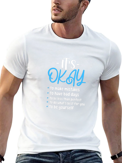 Its Okay Motivational Graphic Tee - Black